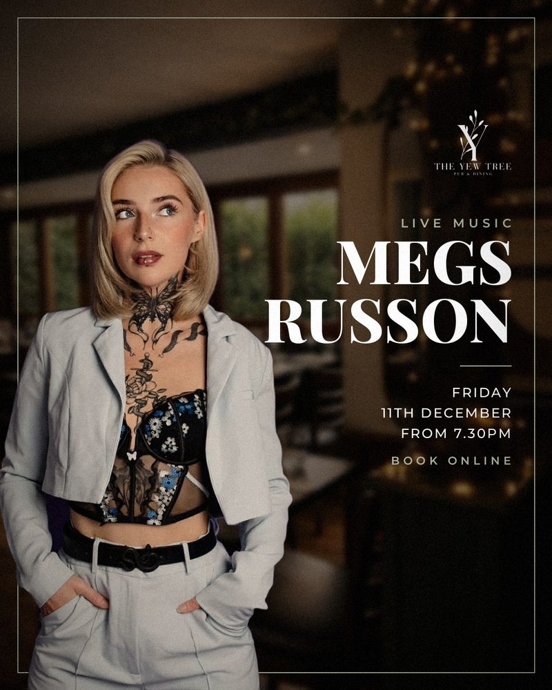 Megs Russon live, Friday 11 December at The Yew Tree